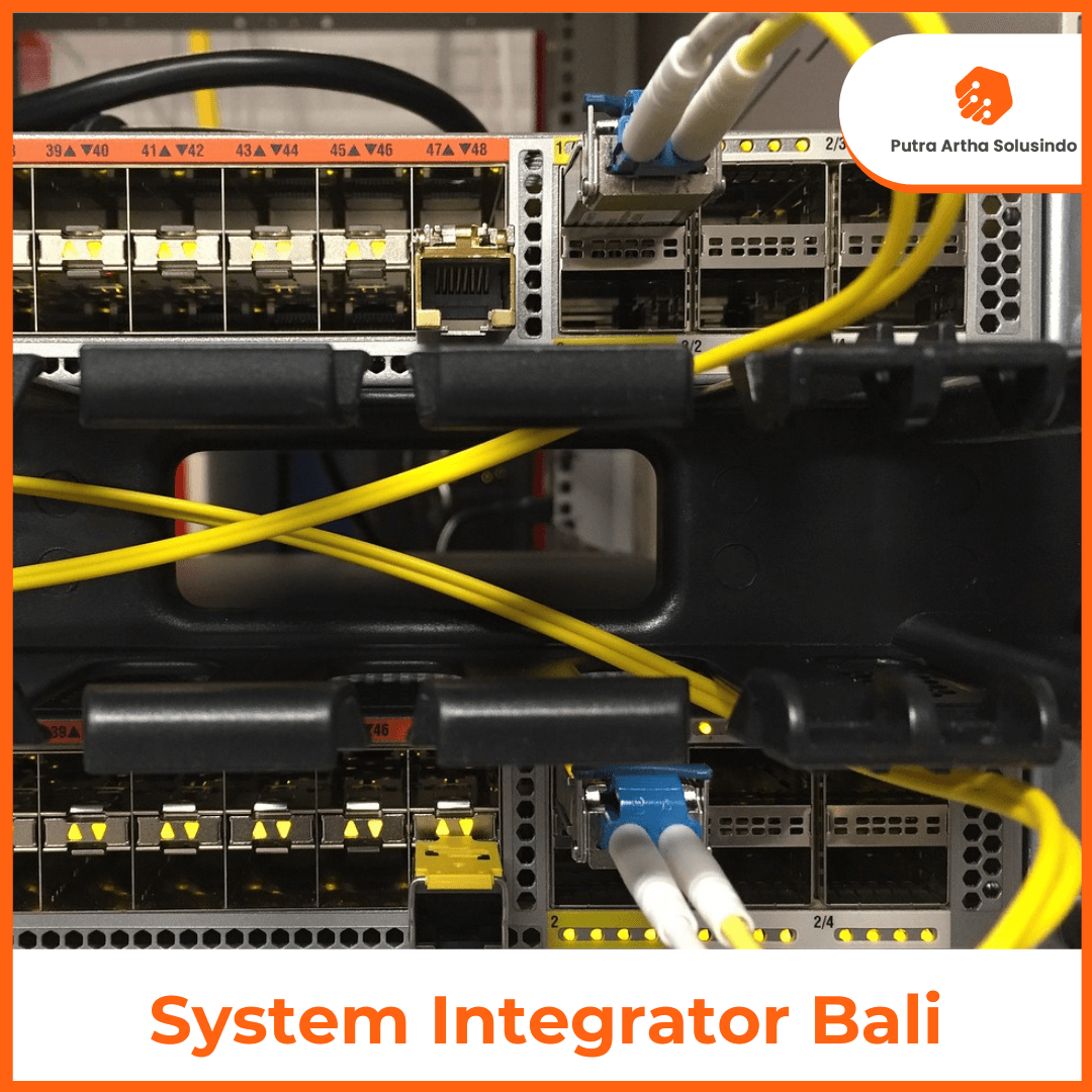 System Integrator Bali - Solusi Transformasi Digital Bisnis Anda