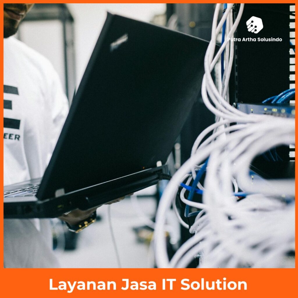 Layanan Jasa IT Solution