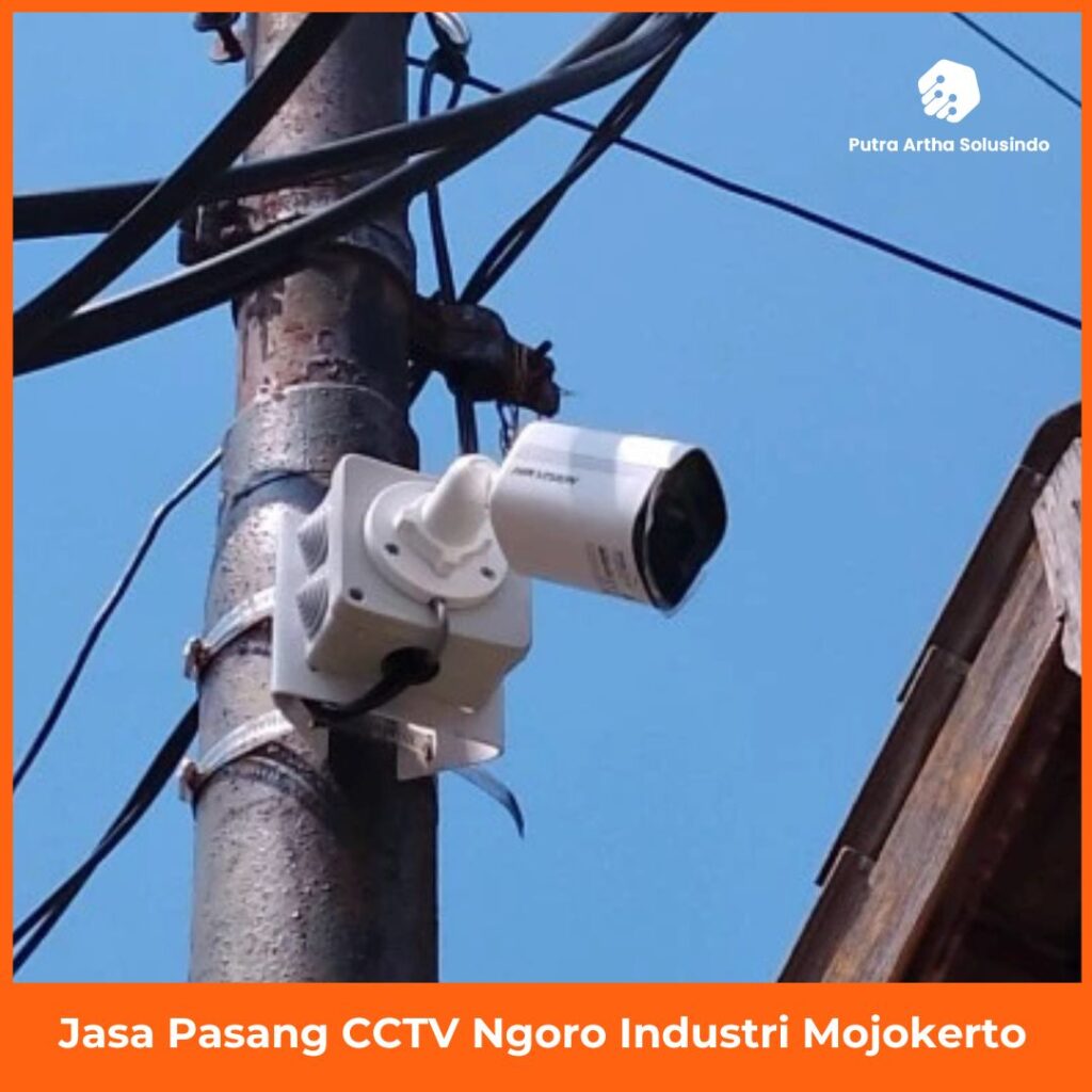 Jasa Pasang CCTV Ngoro Industri Mojokerto